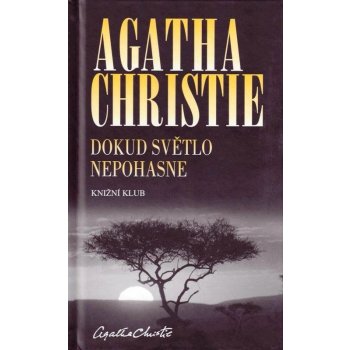 Dokud světlo nepohasne Agatha Christie