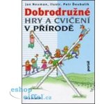 Dobrodružné hry a cvičení v přírodě – Sleviste.cz