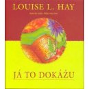 Já to dokážu - Hay Louise L.