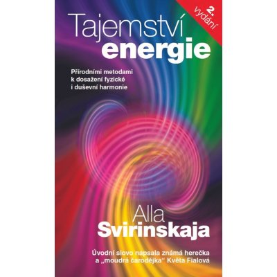 Tajemství energie - Alla Svirinskaja – Sleviste.cz
