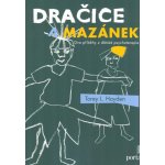Dračice a mazánek – Hledejceny.cz