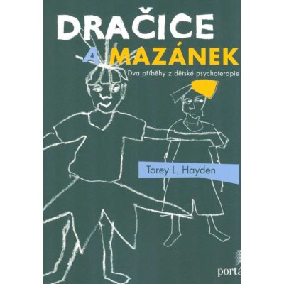 Dračice a mazánek