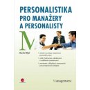 Personalistika pro manažery a personalisty