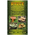 Ryzce. v lese, v kuchyni a s léčivými účinky - Jiří Hák, Jiří Kovač, Aleš Vít, Radomír Socha - Eminent – Sleviste.cz