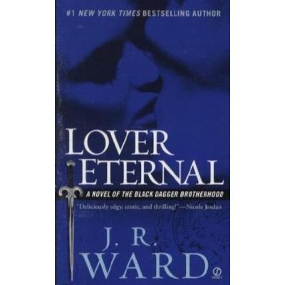 Lover Eternal - J.R. Ward