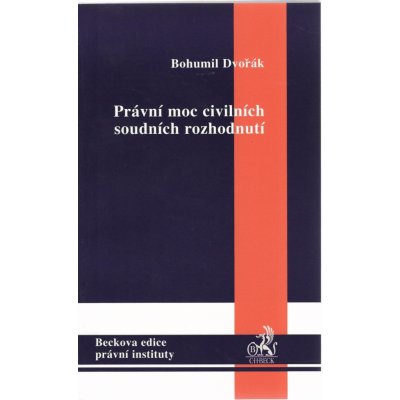 Právní moc civilních soudních rozhodnutí