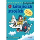 O létajících strojích. Pohádky z povětří - Jiří Kahoun