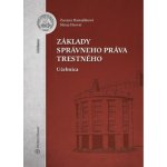 Základy správneho práva trestného – Sleviste.cz