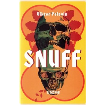 SNUFF - Viktor Pelevin