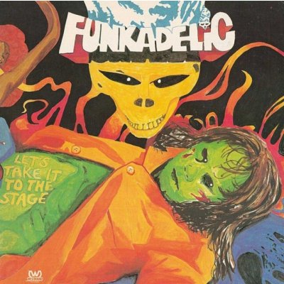 Let's Take It To The Stage - Funkadelic LP – Zbozi.Blesk.cz