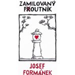 Zamilovaný poutník – Zboží Dáma