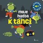 Moje hudba k tanci - Zvuková knížka - Billet Marion – Hledejceny.cz