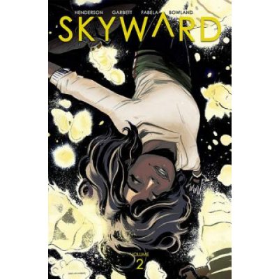 Skyward Volume 2: Here There Be Dragonflies Henderson JoePaperback – Hledejceny.cz