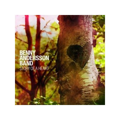 Benny Andersson - Story Of A Heart CD