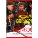 Paloverde Hollywoodsky sen - Jacqueline Briskin
