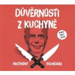 Důvěrnosti z kuchyně - Anthony Bourdain - čte Otakar Brousek ml. – Zboží Mobilmania