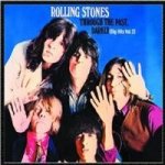 Rolling Stones - Through The Past, Darkly CD – Hledejceny.cz