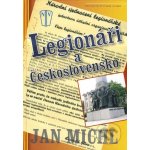 Legionáři a Československo - Jan Michl – Hledejceny.cz