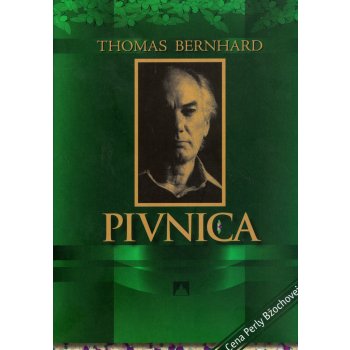 Pivnica - Thomas Bernhard