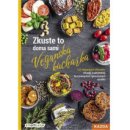 Zkuste to doma sami: Veganská kuchařka - 123 veganských alternativ: zdravěji a udržitelněji bez průmyslově zpracovaných výrobků - Lenka Pučalíková