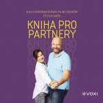 Kniha pro partnery - Milan Studnička, Olga Studničková Šípková - čte Filip Jančík – Zboží Dáma