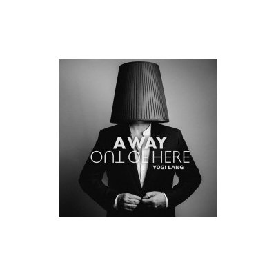 Lang Yogi - A Way Out of Here CD – Hledejceny.cz