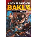 Bakly – Hledání smrti