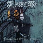 Thornium - Dominions Of The Eclipse LP – Sleviste.cz
