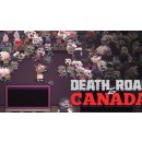 Death Road to Canada