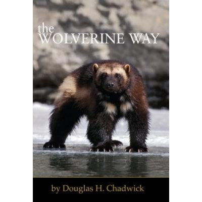 The Wolverine Way Chadwick Douglas H.Paperback – Zbozi.Blesk.cz