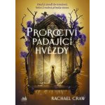 Proroctví padající hvězdy Rachel Craw 2026 – Hledejceny.cz