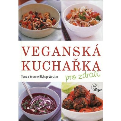 Veganská kuchařka – Zbozi.Blesk.cz