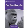 DOLPHIN READERS 4 - GO GORILLAS, GO ACTIVITY BOOK - KENSHOLE