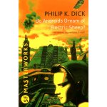 Do Androids Dream of Electric Sheep? Dick, P. K. [paperback] – Hledejceny.cz