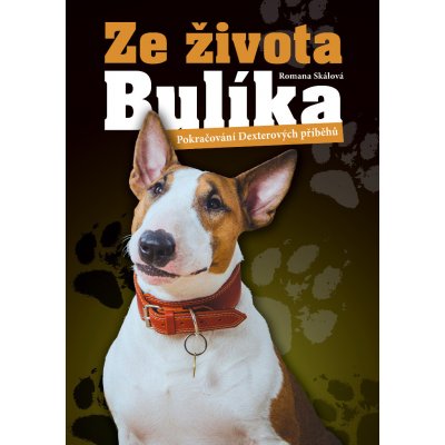 Ze života Bulíka – Hledejceny.cz