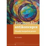 Hormonální antikoncepce: zásady bezpečné praxe – Sleviste.cz