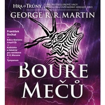 Hra o trůny : Bouře mečů Kniha třetí - George R. R. Martin - 4CD