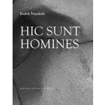 Hic sunt homines - Radek Štěpánek – Hledejceny.cz