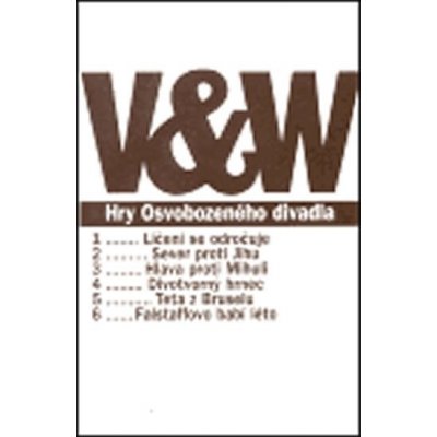 Hry Osvobozeného divadla - Jiří Voskovec, Jan Werich