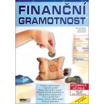 Finanční gramotnost učebnice učitele - Ing. Jaroslav Zlámal Ph.D., Ing. Michal Jiříček, Ing. Petra Navrátilová – Hledejceny.cz