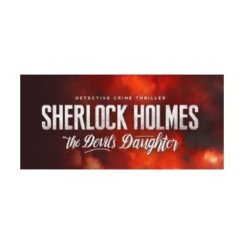 Sherlock Holmes: The Devils Daughter