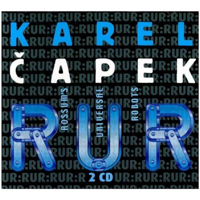 R.U.R. - Čapek Karel - 2CD – Hledejceny.cz