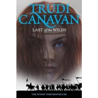 Last of the Wilds - T. Canavan – Hledejceny.cz