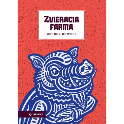 Zvieracia farma - George Orwell, Matúš Maťátko ilustrátor – Zbozi.Blesk.cz