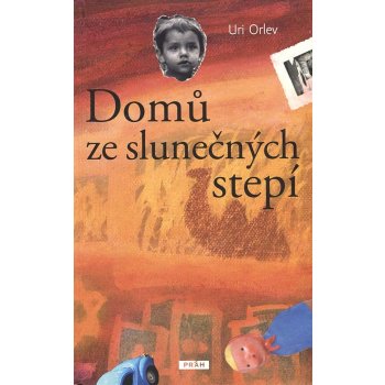 Domů ze slunečných stepí