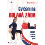 Cvičení na bolavá záda - Stackeová Daniela – Zboží Mobilmania