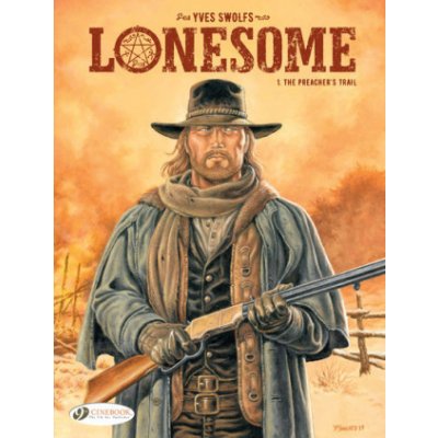 Lonesome Vol. 1: The Preacher's Trail