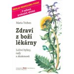 Zdraví z boží lékárny - Treben Maria – Hledejceny.cz