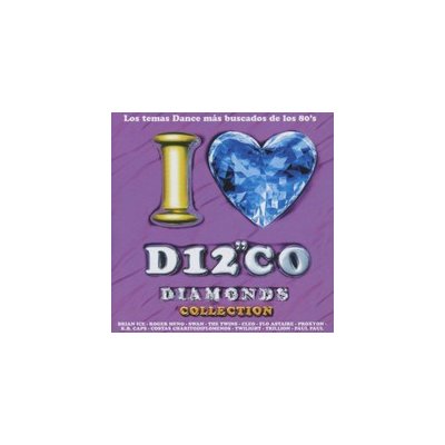 Various - I Love Disco Diamonds 13 – Hledejceny.cz