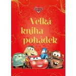Auta - Velká kniha pohádek – Hledejceny.cz